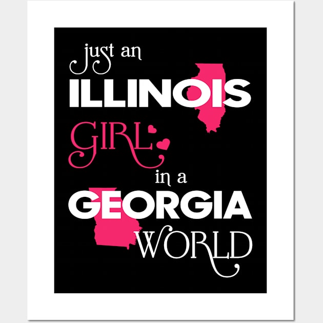 Just Illinois Girl In Georgia World Wall Art by FaustoSiciliancl